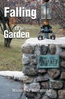 Falling in the Garden 0595312772 Book Cover
