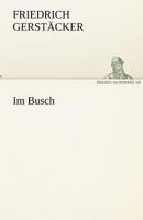 Im Busch 3842419570 Book Cover