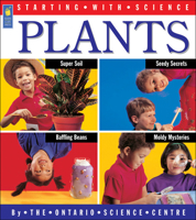 Plants (Starting with Science) 1550743953 Book Cover