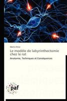 Le Modèle de Labyrinthectomie Chez Le Rat 3838175808 Book Cover