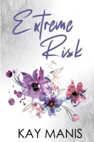 Extreme Risk 0692677232 Book Cover