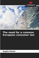 The need for a common European consumer law 6630067835 Book Cover