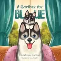 A Brother for Blue B0D82W6SDT Book Cover