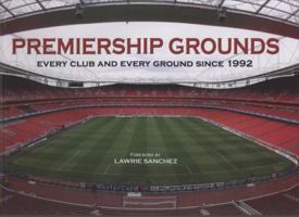 Premiership Football Grounds 1906347123 Book Cover