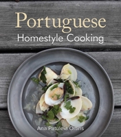 Portuguese Homestyle Cooking 1566567262 Book Cover