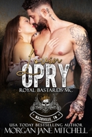 Lovin Opry (Royal Bastards MC: Nashville, TN) B0CTCRHBJF Book Cover