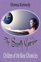 The Seventh Guardian: Children of the Rose Chronicles 1606722433 Book Cover
