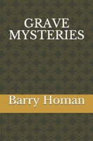 GRAVE MYSTERIES B08FP7Q7HG Book Cover
