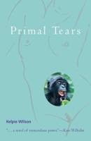 Primal Tears 1583941339 Book Cover