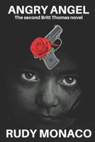 Angry Angel: The Second Britt Thomas Novel B0DZJ1GRFQ Book Cover