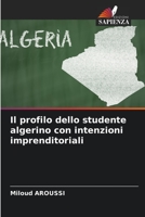 Il profilo dello studente algerino con intenzioni imprenditoriali 620417648X Book Cover