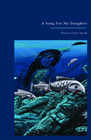 A Song for my Daughter 0889822441 Book Cover