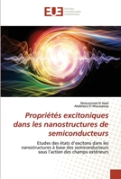 Propriétés excitoniques dans les nanostructures de semiconducteurs 6203430617 Book Cover
