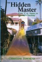 Hidden Master: From 'I' to 'Itness on Vimalaji's Teaching' 812081889X Book Cover