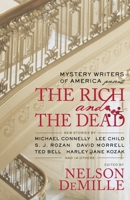Mystery Writers of America Presents The Rich and the Dead 0446555878 Book Cover