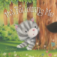 It's Following Me! 1949679365 Book Cover