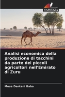 Analisi economica della produzione di tacchini da parte dei piccoli agricoltori nell'Emirato di Zuru 6209092861 Book Cover
