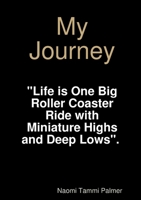 My Journey 1326994638 Book Cover