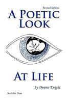 A Poetic Look at Life 144155727X Book Cover