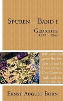 Spuren Band 1: Gedichte 1922-1943 3833451238 Book Cover