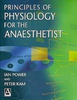 Principles of Physiology for the Anaesthetist 0340742135 Book Cover