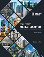 Real Estate Market Analysis: Methods and Case Studies 0874204283 Book Cover