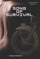 Song Of Survival: Forced Out Of Fear Book Two B0C5GJNY3Z Book Cover