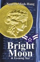 Bright Moon & Evening Star 0741435977 Book Cover