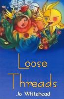 Loose Threads 0722341458 Book Cover
