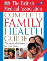Complete Family Health Guide 1405307196 Book Cover