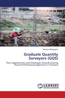 Graduate Quantity Surveyors 6139818214 Book Cover