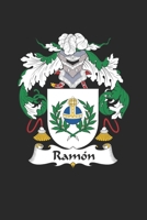 Ramon: Ramon Coat of Arms and Family Crest Notebook Journal (6 x 9 - 100 pages) 1695415760 Book Cover