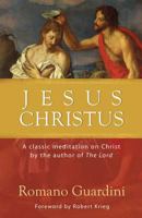 Jesus Christus: Meditations 0870612573 Book Cover
