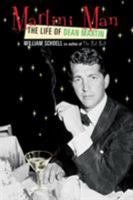 Martini Man: The Life of Dean Martin 0815412886 Book Cover