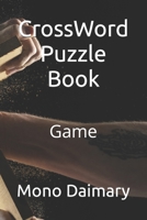 CrossWord Puzzle Book: Game B0B9S3D9W2 Book Cover