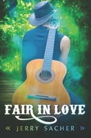 Fair in Love B0C526MXJD Book Cover