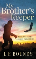 My Brother's Keeper 4902837625 Book Cover