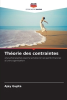 Théorie des contraintes (French Edition) 6207964861 Book Cover