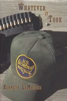 Whatever It Took 1622880609 Book Cover