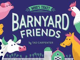 Barnyard Friends 145491226X Book Cover