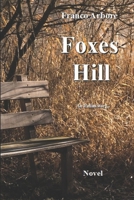 Foxes Hill B08NRSCSWS Book Cover