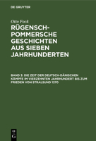Die Zeit Der Deutsch-Dänischen Kämpfe Im Vierzehnten Jahrhundert Bis Zum Frieden Von Stralsund 1370 3112380738 Book Cover