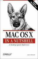 Mac OS X in a Nutshell 0596003706 Book Cover