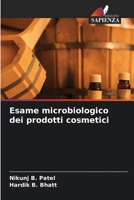 Esame microbiologico dei prodotti cosmetici 6205569884 Book Cover