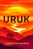 Uruk (The First City) B0DZ131BGY Book Cover