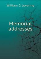 Memorial Addresses 5518556934 Book Cover