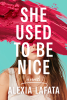 She Used to Be Nice B0DMVDW2WZ Book Cover