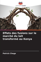 Effets des fusions sur le marché du lait transformé au Kenya 6205797283 Book Cover