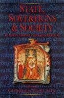 State Sovereigns and Society in Early Modern English History: Essays in Honour of A.J.Slavin 0750913339 Book Cover