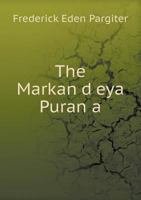 The Markan D Eya Puran a 5518540329 Book Cover